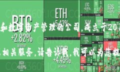 Tokenim总部位于新加坡。Tokenim是一家专注于区块链