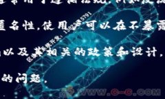 Tokenim 一般是指一种加密货币或数字资产的形式，
